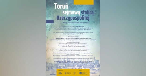 W Sali Mieszczańskiej Ratusza Staromiejskiego w Toruniu 14 października 2026 roku odbędzie się uroczystość inaugurująca obchody rocznic sejmów Rzeczypospolitej Obojga Narodów z 1576 i 1626 roku. Początek zaplanowano na godz. 17:00.